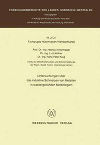 Cover image for Untersuchungen UEber Das Induktive Schmelzen Von Metallen in Wassergekuhlten Metalltiegeln