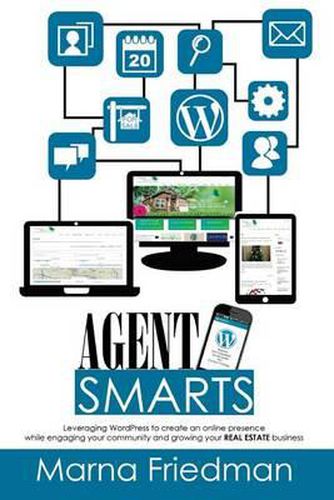 Cover image for Agent Smarts: Real Estate Websites Made With WordPress