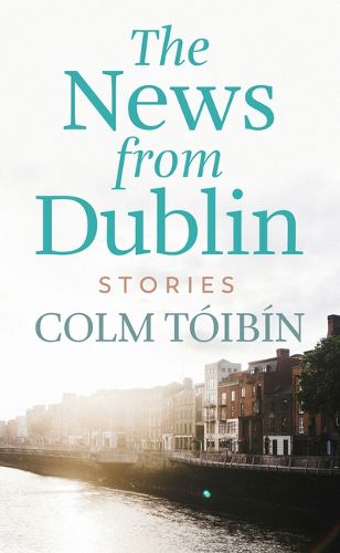 Cover image for The News from Dublin