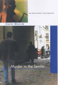 Cover image for Murder In The Sentier: An Aimee Leduc Investigation