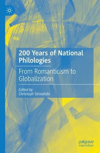 200 Years of National Philologies