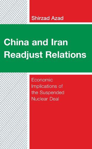 Cover image for China and Iran Readjust Relations