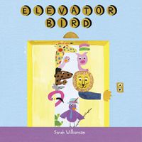 Cover image for Elevator Bird