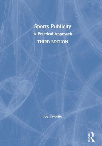 Cover image for Sports Publicity: A Practical Approach