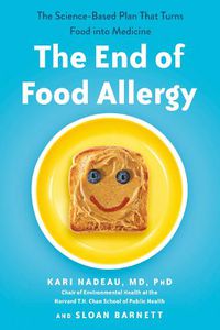Cover image for The End of Food Allergy