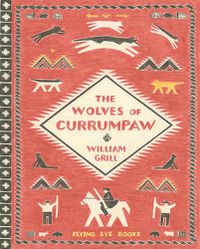 Cover image for The Wolves of Currumpaw