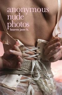 Cover image for Anonymous Nude Photos