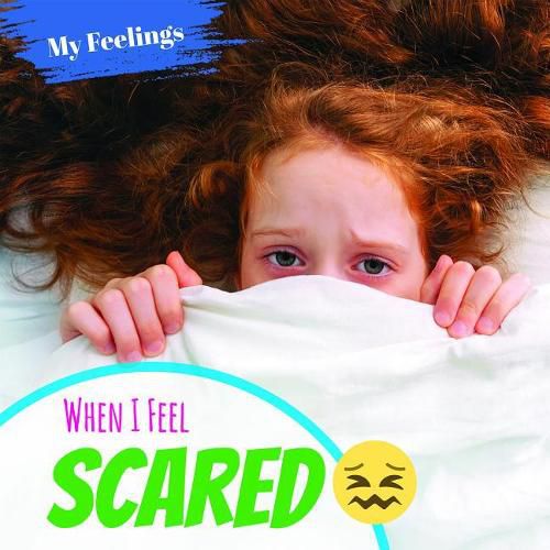 Cover image for When I Feel Scared