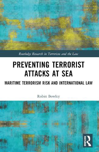 Cover image for Preventing Terrorist Attacks at Sea