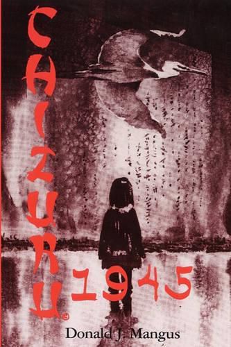 Cover image for Chizuru 1945: 1000 Winter Cranes