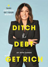 Cover image for Ditch the Debt and Get Rich