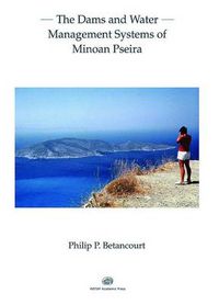 Cover image for Dams and Water Management Systems of Minoan Pseira