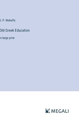 Old Greek Education