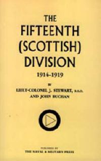 Cover image for Fifteenth (Scottish) Division 1914-1919