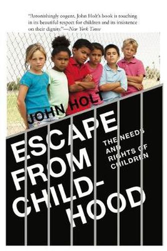 Cover image for Escape From Childhood: The Needs and Rights of Children