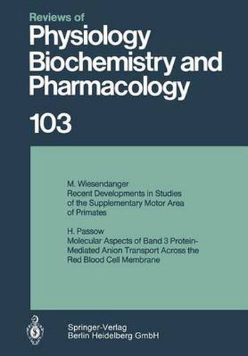 Cover image for Reviews of Physiology, Biochemistry and Pharmacology 103