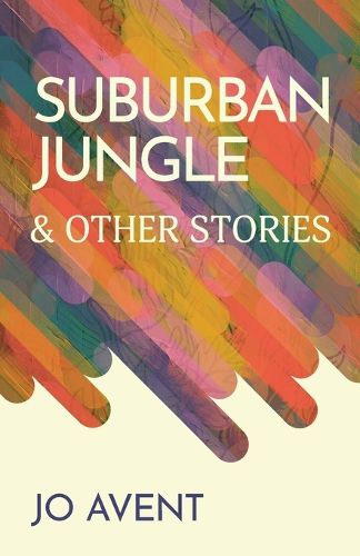 Cover image for Suburban Jungle & Other Stories