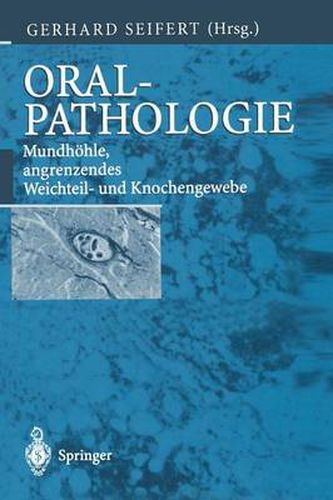 Cover image for Oralpathologie: Mundhoehle, angrenzendes Weichteil- und Knochengewebe