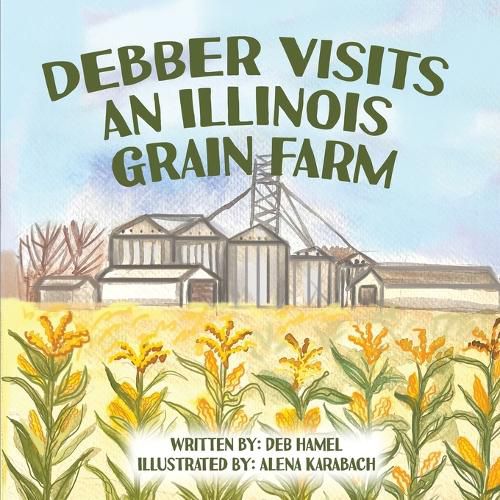 Debber Visits an Illinois Grain Farm