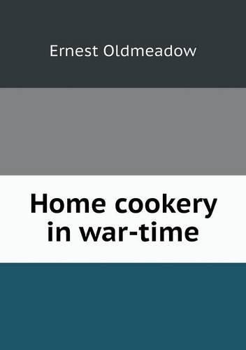 Cover image for Home cookery in war-time