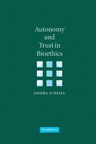 Cover image for Autonomy and Trust in Bioethics