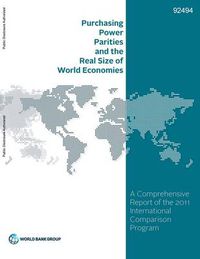 Cover image for Purchasing power parities and the real size of world economies: a comprehensive report of the 2011 international comparison program