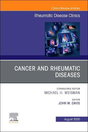 Cover image for Cancer and Rheumatic Diseases, An Issue of Rheumatic Disease Clinics of North America