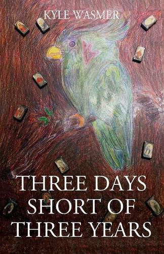 Cover image for Three Days Short of Three Years