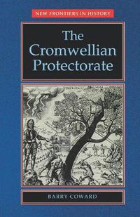 Cover image for The Cromwellian Protectorate