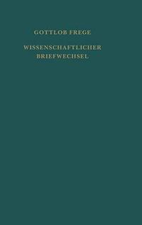 Cover image for Nachgelassene Schriften und Wissenschaftlicher Briefwechsel / Wissenschaftlicher Briefwechsel