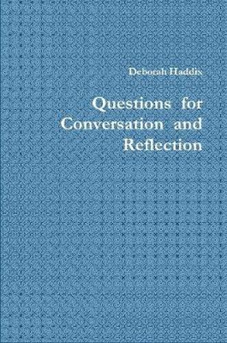 Cover image for Questions for Conversation and Reflection