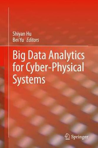 Cover image for Big Data Analytics for Cyber-Physical Systems