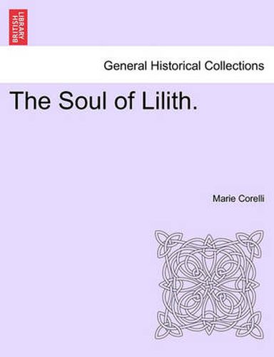 Cover image for The Soul of Lilith. Vol. I.