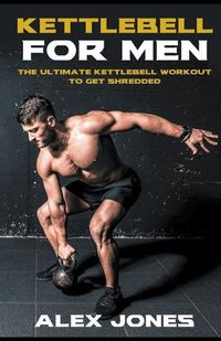 Cover image for Kettlebell For Men