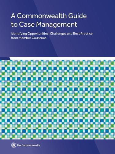 Cover image for A Commonwealth Guide to Case Management