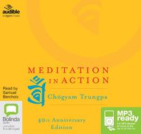 Cover image for Meditation in Action: 40th Anniversary Edition