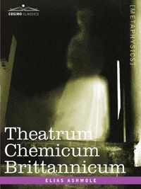 Cover image for Theatrum Chemicum Brittannicum