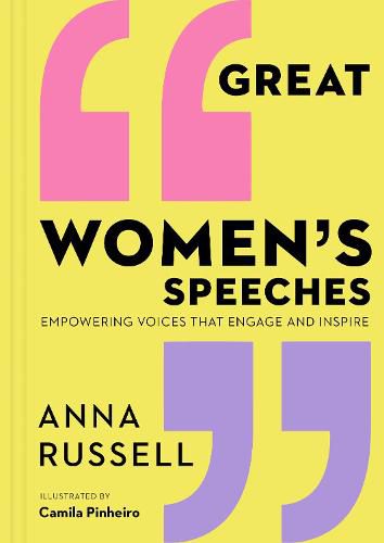 Cover image for Great Women's Speeches: Empowering Voices that Engage and Inspire