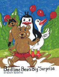 Cover image for Bedtime Bear's Big Surprise