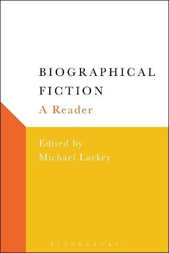 Cover image for Biographical Fiction: A Reader