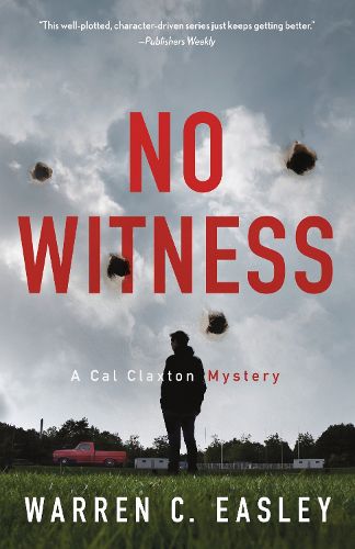 Cover image for No Witness: A Cal Claxton Mystery