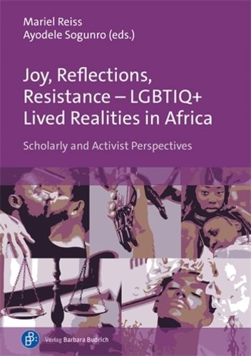 Cover image for Joy, Reflections, Resistance - LGBTIQ+ Lived Realities in Africa