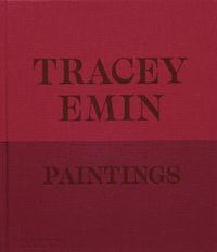 Cover image for Tracey Emin Paintings