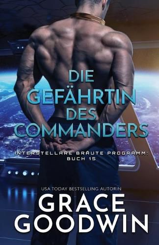 Cover image for Die Gefahrtin des Commanders: (Grossdruck)