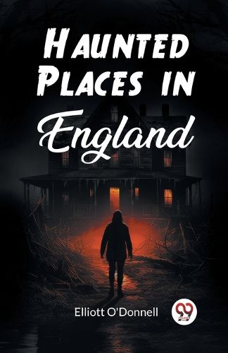 Cover image for Haunted Places in England