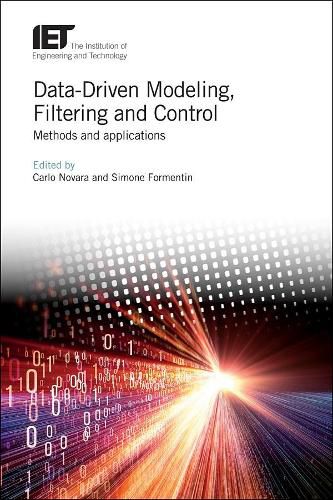 Cover image for Data-Driven Modeling, Filtering and Control: Methods and applications