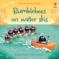 Cover image for Bumble bees on water skis