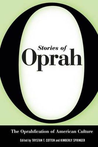 Cover image for Stories of Oprah: The Oprahfication of American Culture