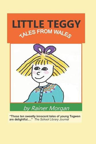 Cover image for Little Teggy: Tales from Wales