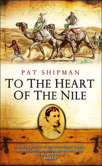 Cover image for To the Heart of the Nile